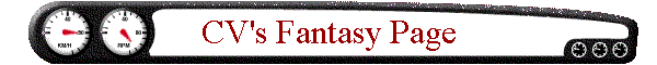 CV's Fantasy Page